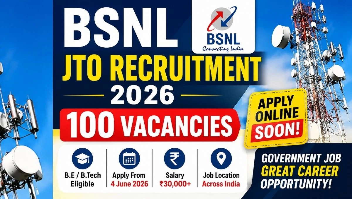 BSNL JTO Recruitment 2026 notification for 100 Junior Telecom Officer vacancies, online application dates, eligibility criteria, age limit, salary, and selection process.